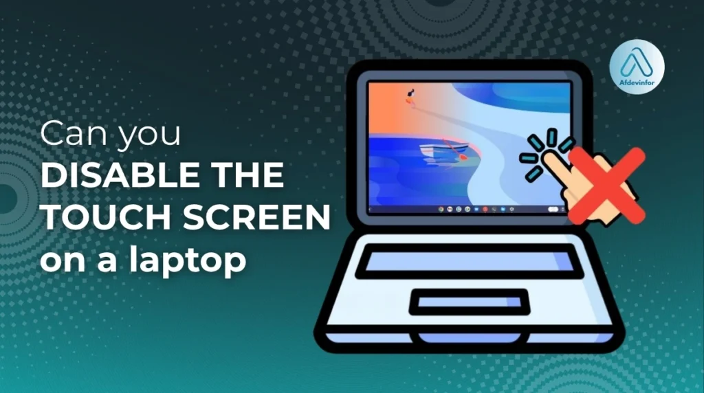 Can you disable the touch screen on a laptop