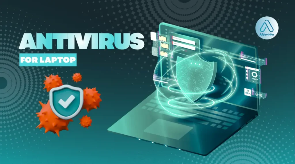 Do I need an antivirus for my laptop?