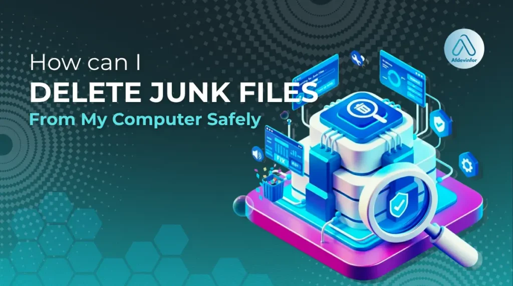 How can I delete junk files from my computer safely?