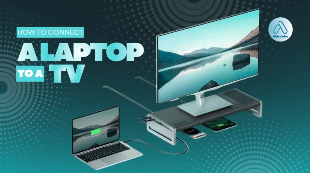 How can you connect a laptop to a TV?