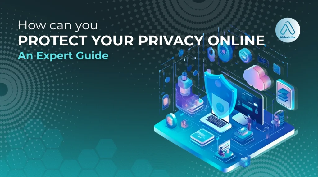 how-can-you-protect-your-privacy-online