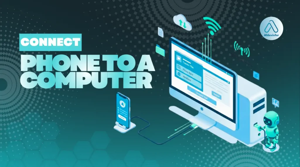 How to connect phone to a computer?