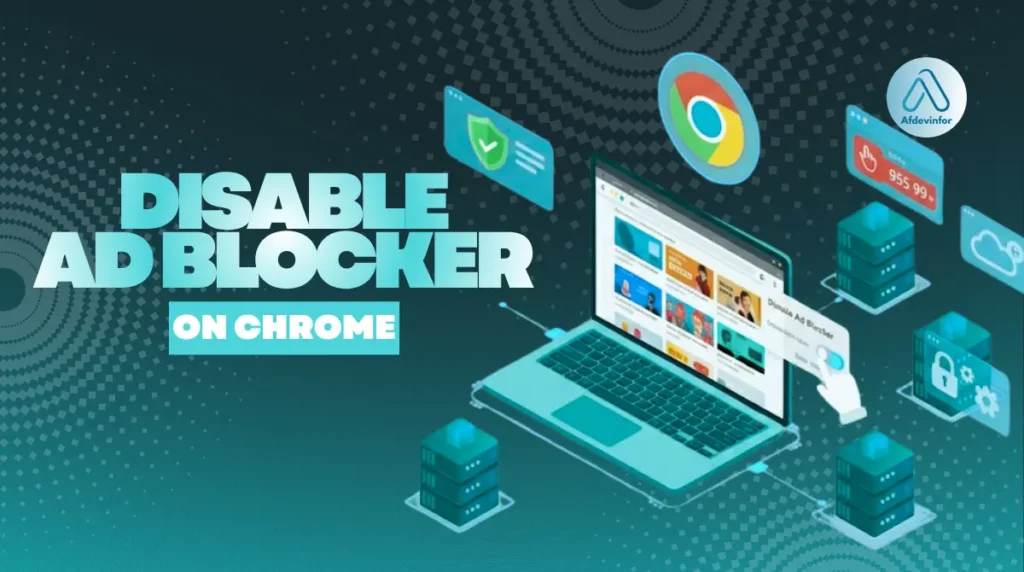 How to disable an Ad blocker on Chrome?
