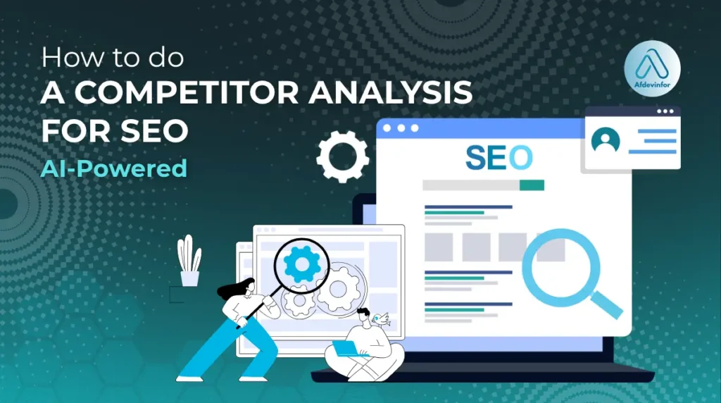 how to do a competitor analysis for seo