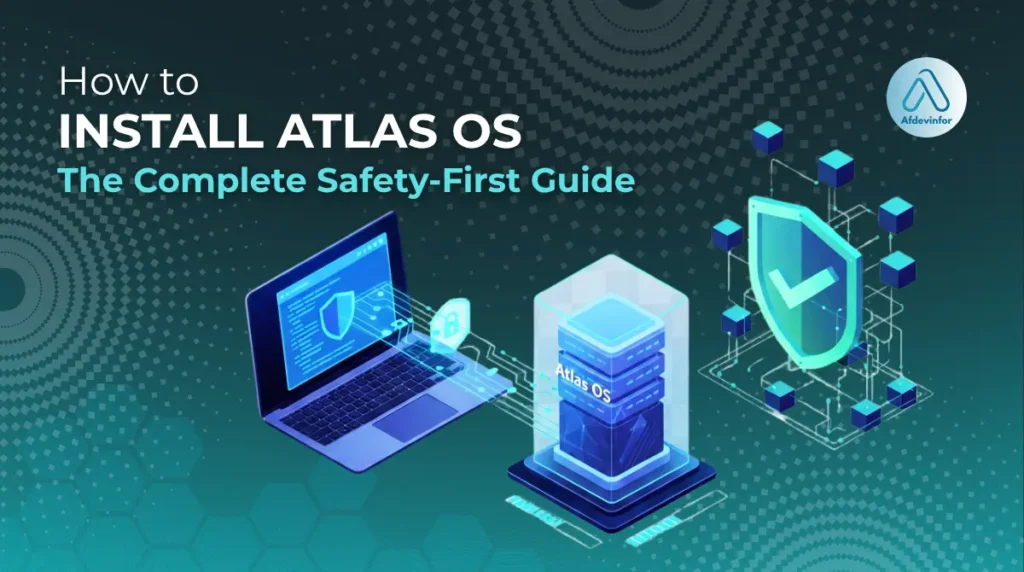 How to install Atlas OS: The complete safety-first guide how to install atlas os