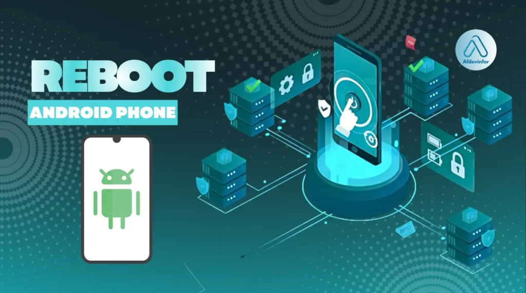 How to reboot Android phone?