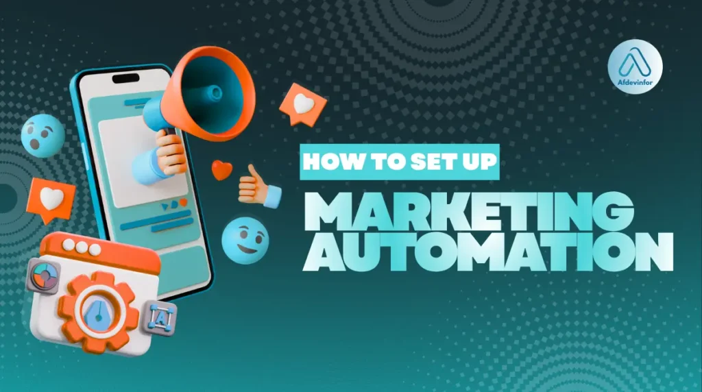 How to set up marketing automation?