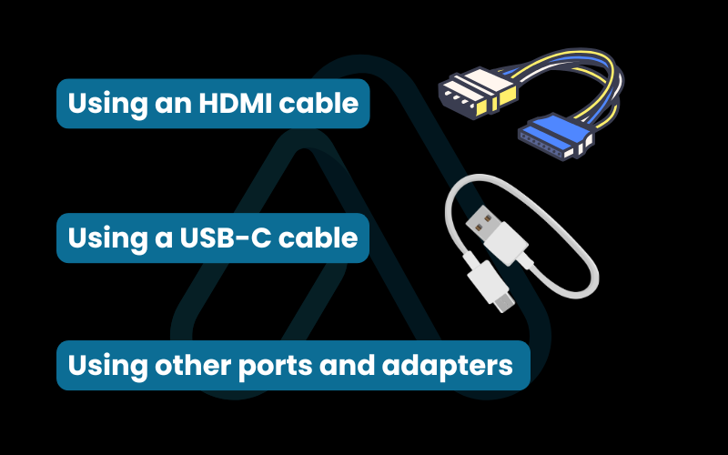 The most common wired connection methods The most common wired connection methods