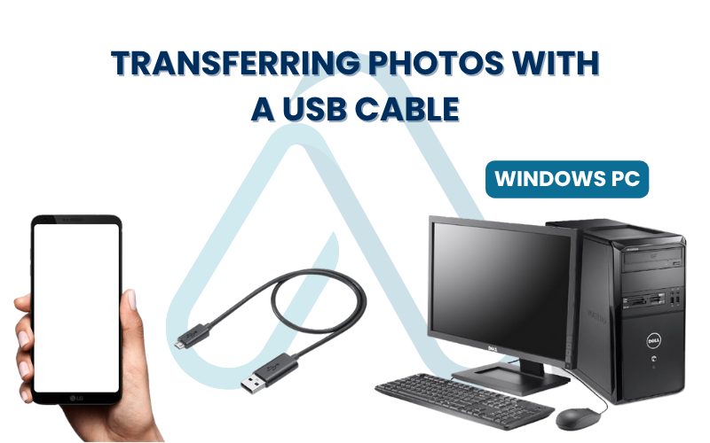 Transferring photos with a USB cable from a phone to a Windows PC