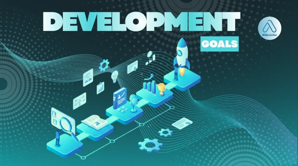 What are development goals?