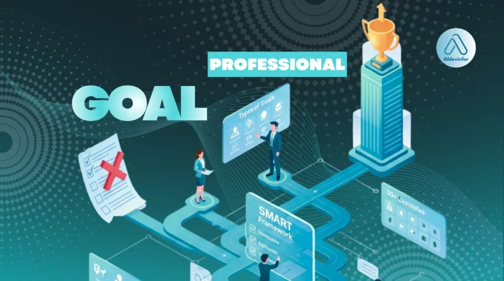 What is a professional goal?