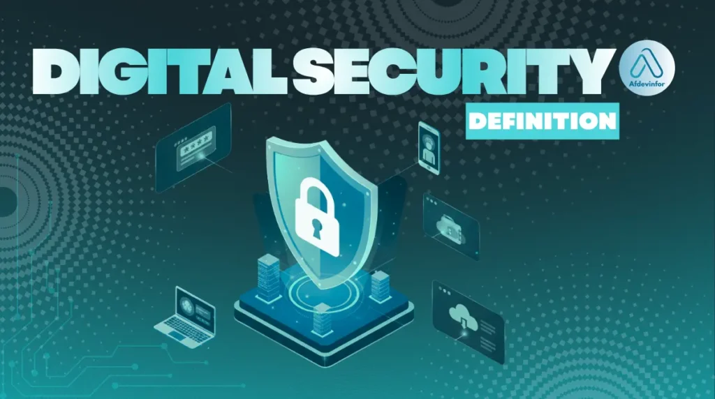 What is digital security definition?