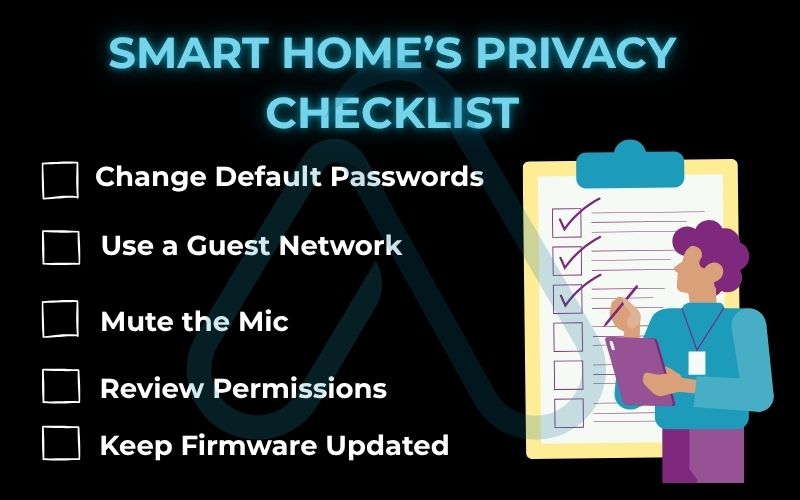 Your smart home’s privacy checklist